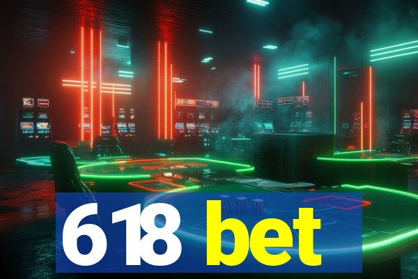 618 bet